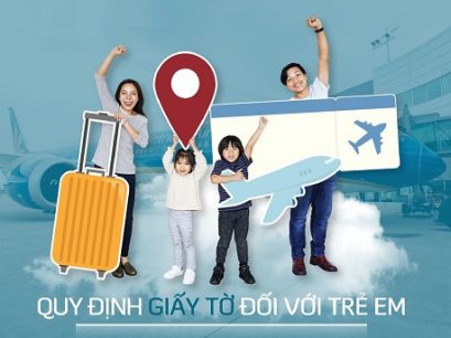 Trẻ em đi máy bay cần giấy tờ gì? Những thông tin cha mẹ cần biết