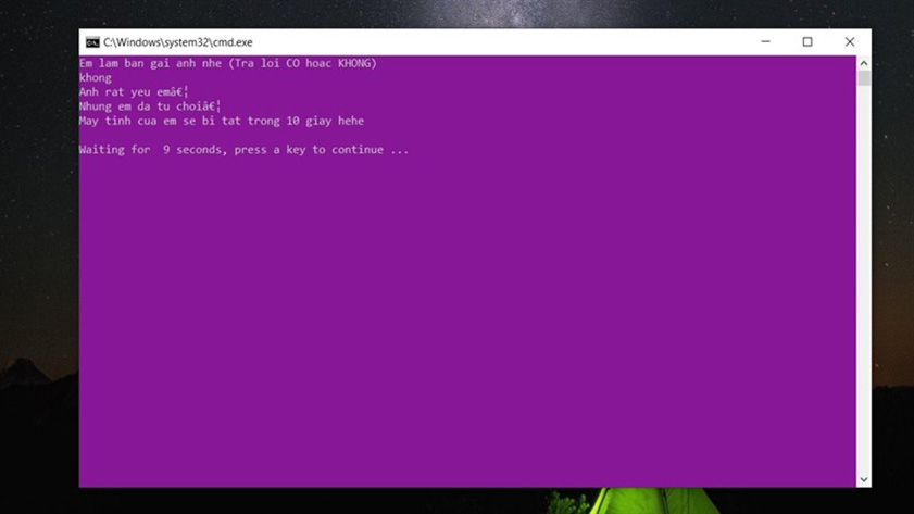 Nếu crush chọn “không” thì máy tính của crush sẽ khởi động lại sau 10 giây 