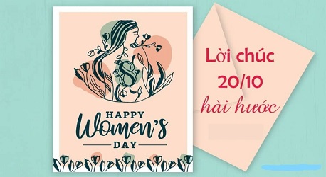 “Bật cười” với 40+ lời chúc 20/10 hài hước, bá đạo nhất dành cho phái đẹp