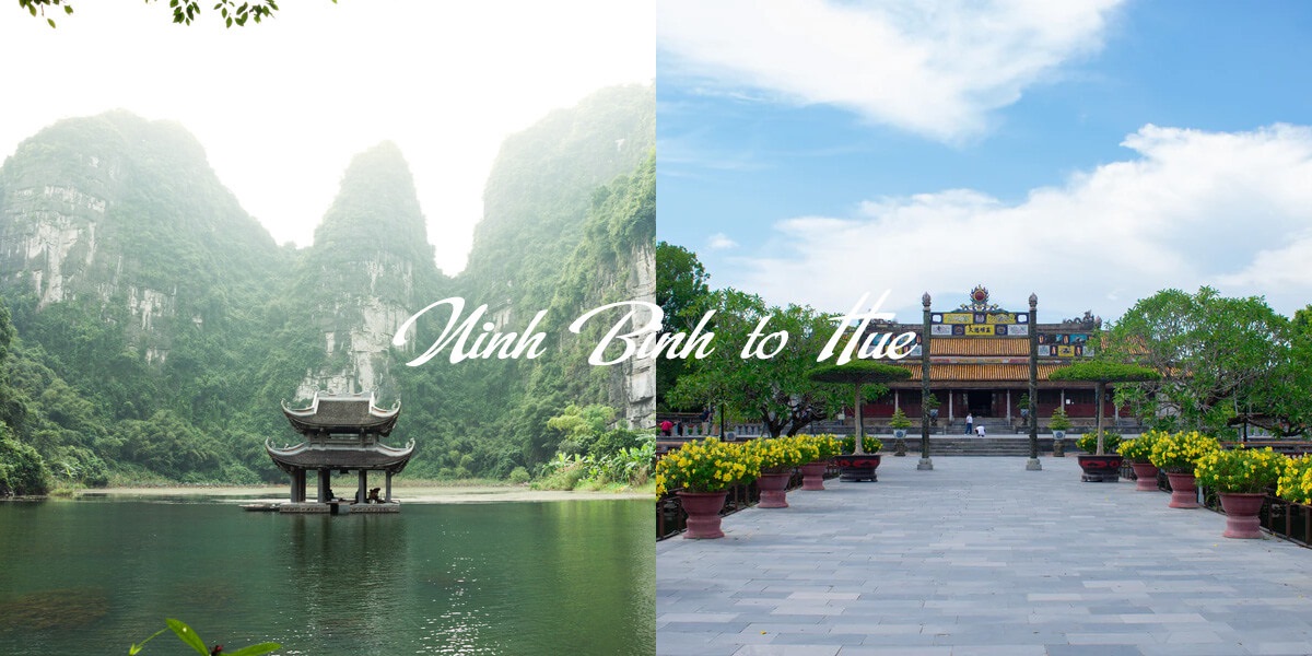 Ninh Binh to Hue The essential guide for a smooth trip