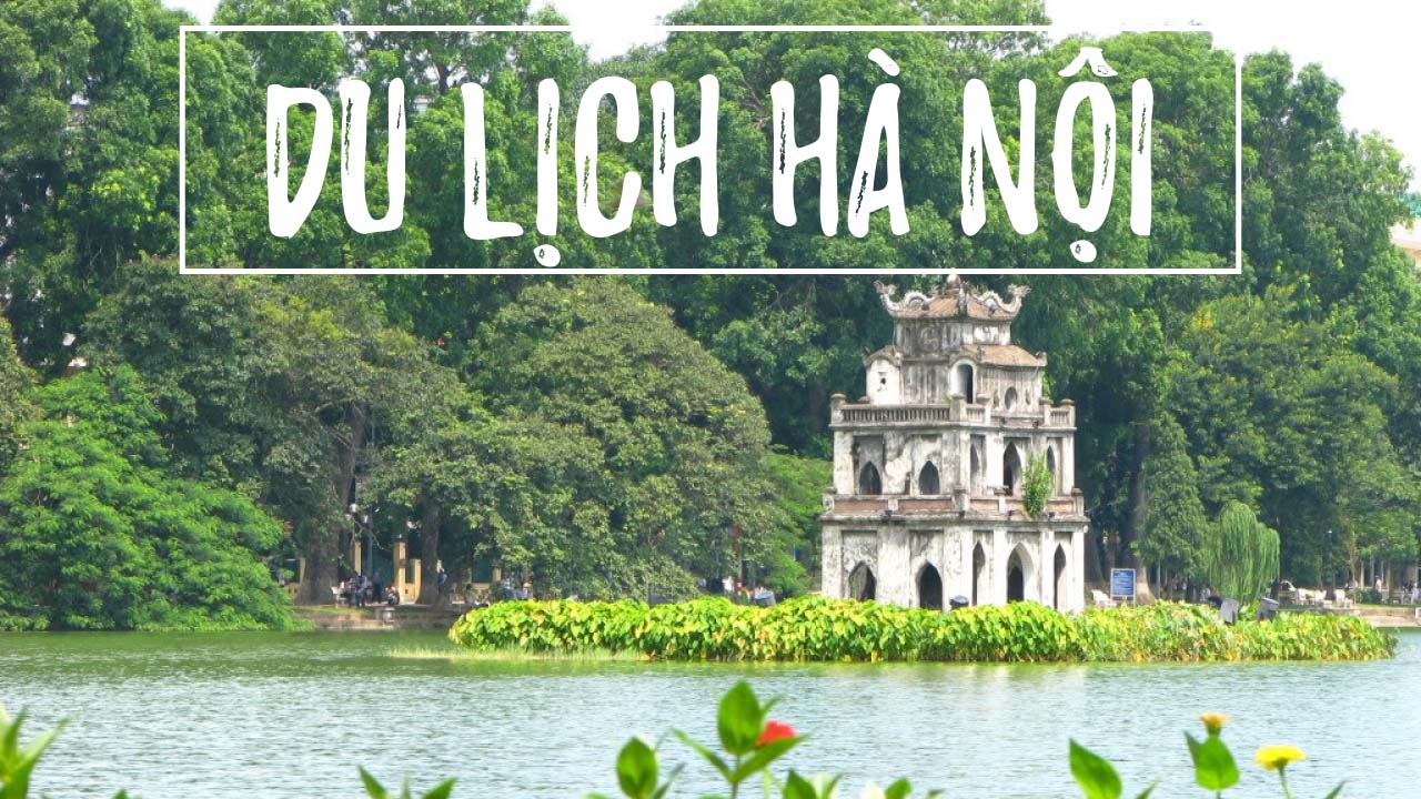 Du lịch Hà Nội trong kỳ nghỉ Quốc khánh 2/9